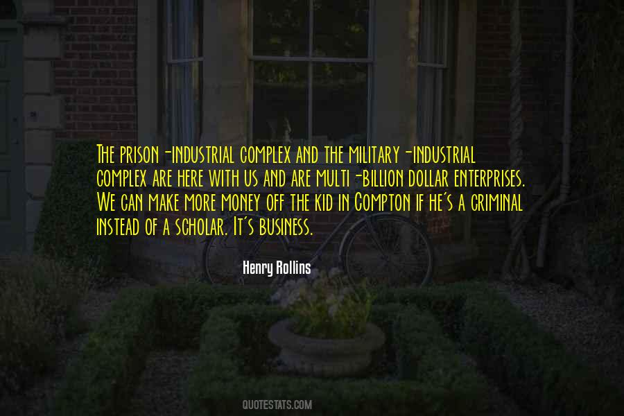 Quotes About Prison Industrial Complex #338841