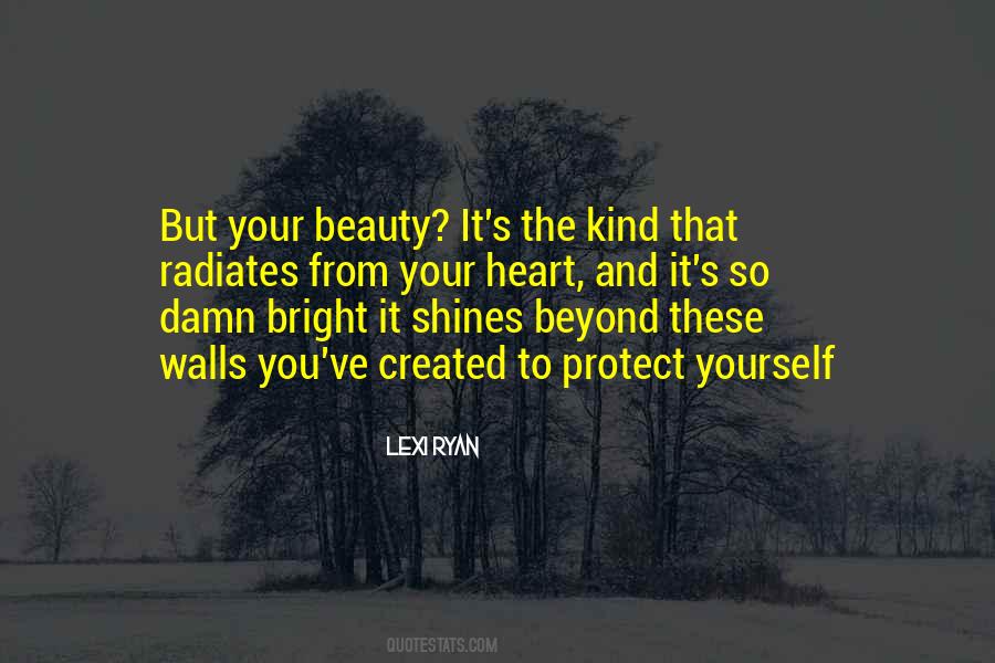 Quotes About Beauty From The Heart #1703053