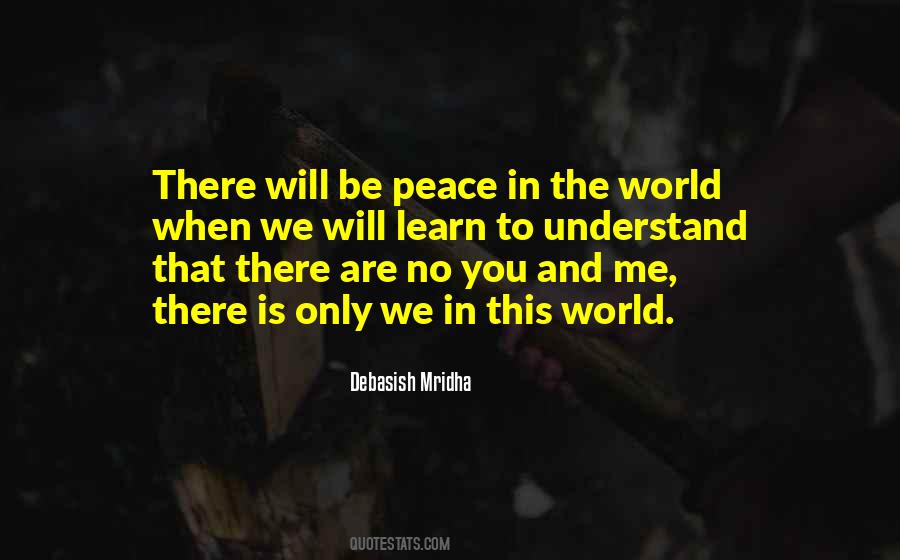 Quotes About Peace In The World #1314918