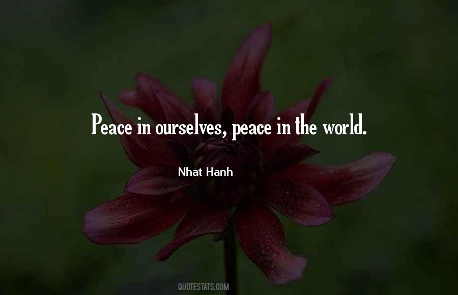 Quotes About Peace In The World #229513