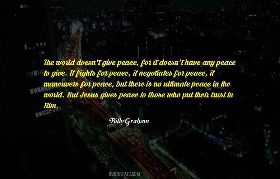 Quotes About Peace In The World #281922