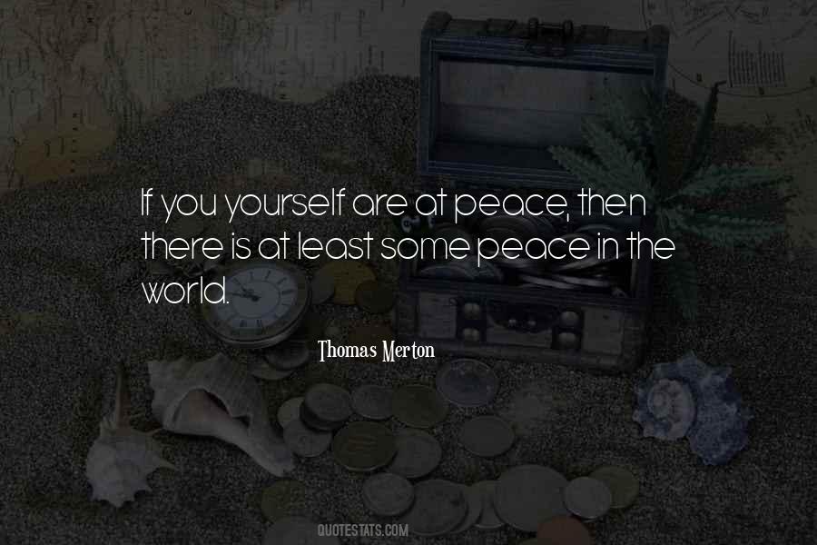 Quotes About Peace In The World #942967