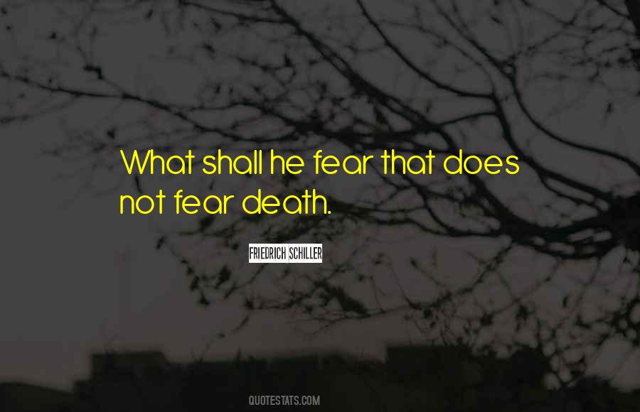 Quotes About Fear Death #1127611