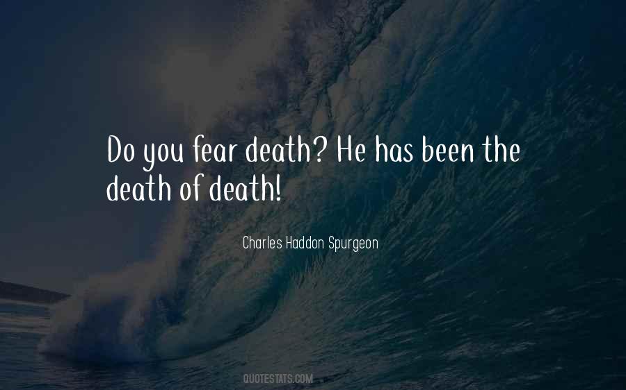 Quotes About Fear Death #1298334