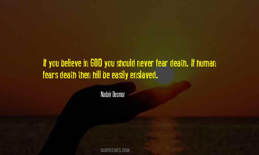 Quotes About Fear Death #1728391