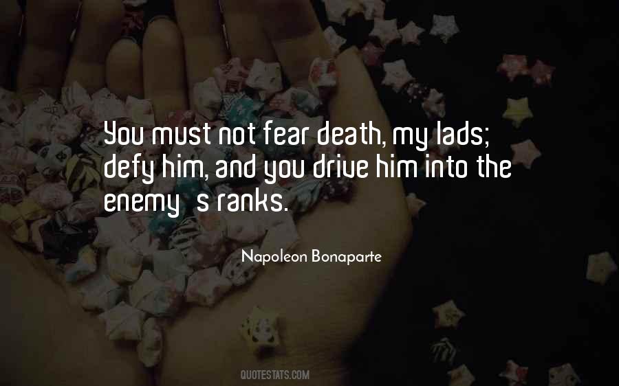 Quotes About Fear Death #1730862