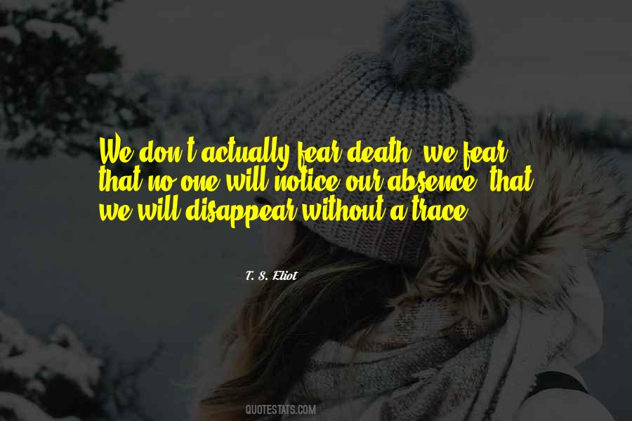 Quotes About Fear Death #1787043