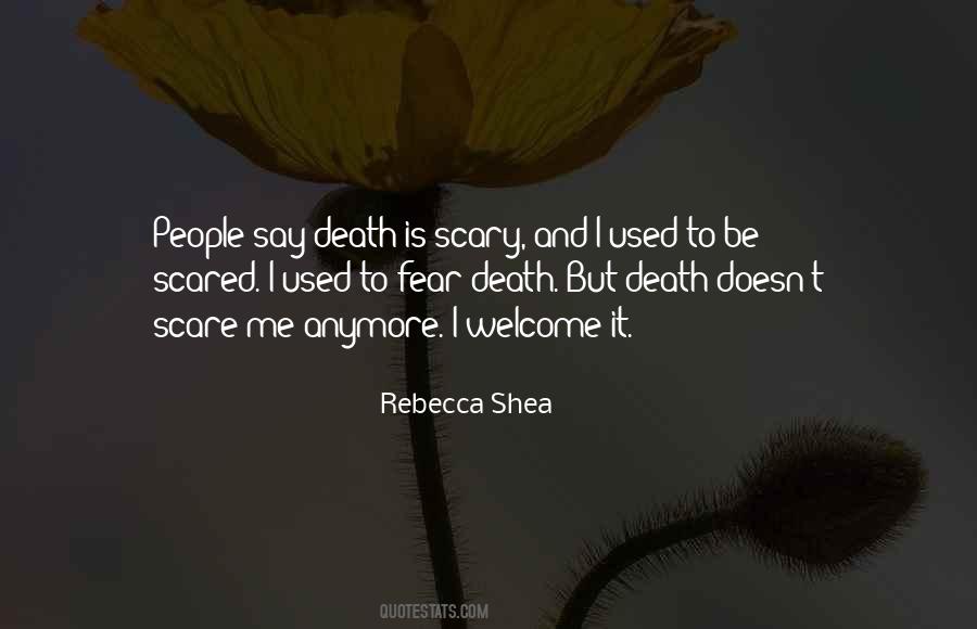Quotes About Fear Death #459934