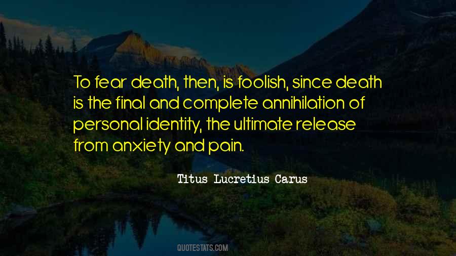 Quotes About Fear Death #481753