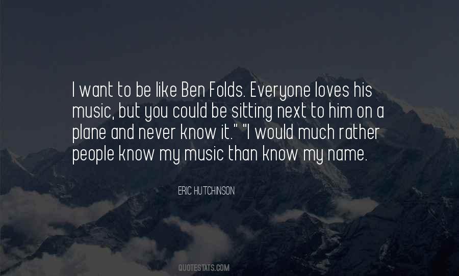 Quotes About Ben #1001627