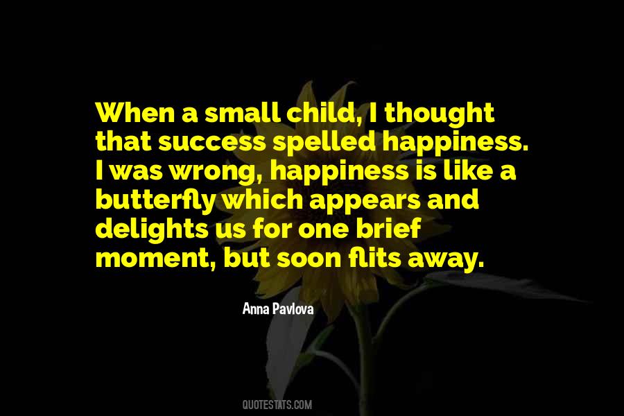 Quotes About Small Child #827664