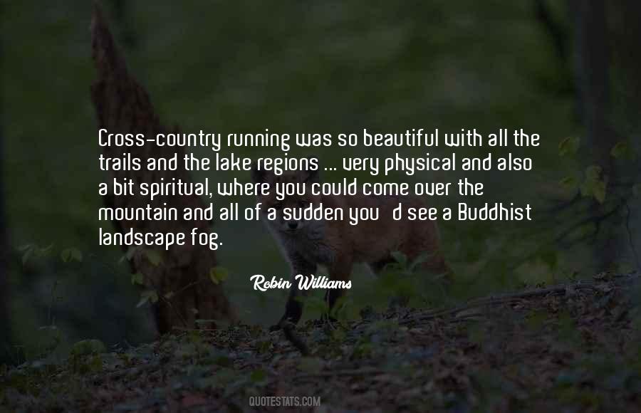 Quotes About Running Trails #262044