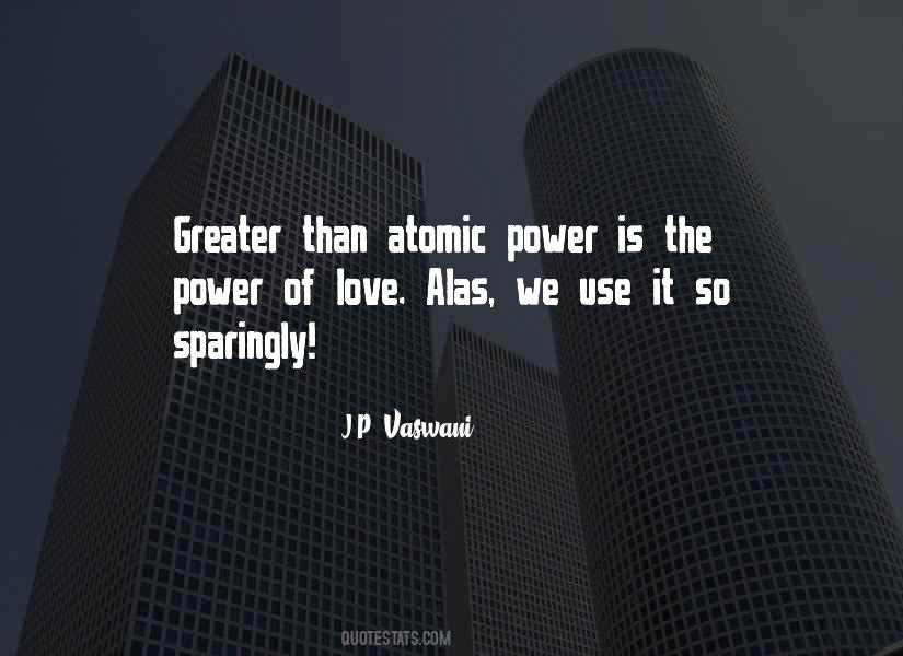 Quotes About The Power Of Love #1059017