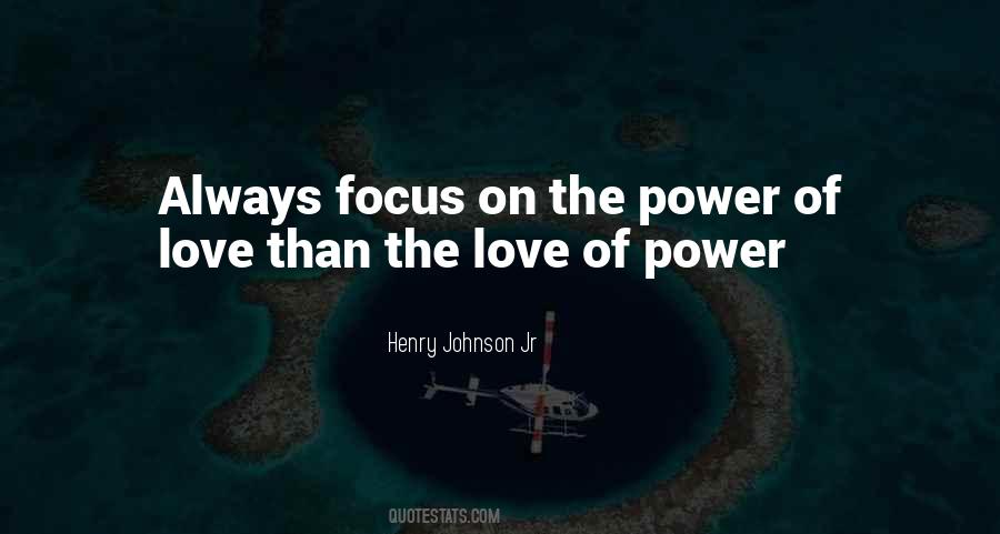 Quotes About The Power Of Love #1170021