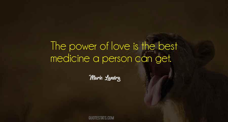 Quotes About The Power Of Love #1374398