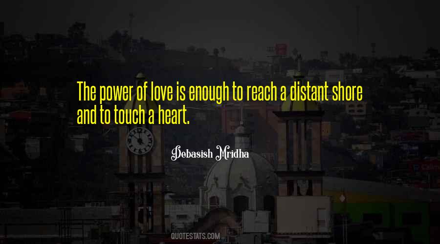 Quotes About The Power Of Love #1811876