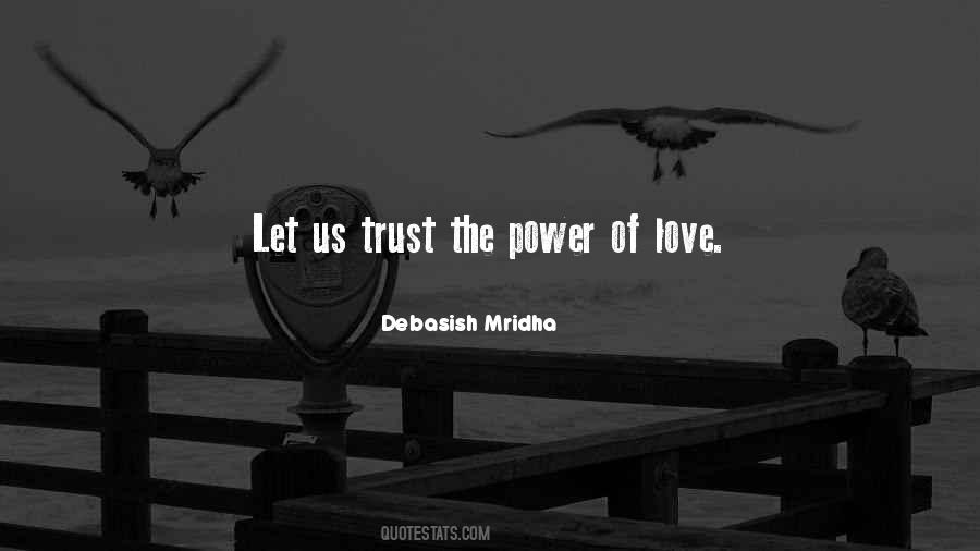 Quotes About The Power Of Love #431153