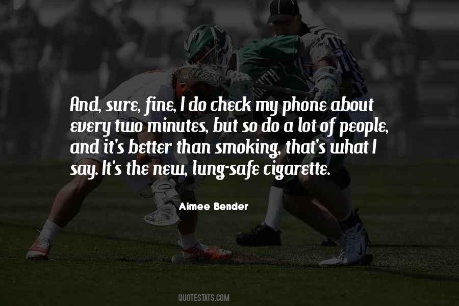 Quotes About My Cell Phone #1476189