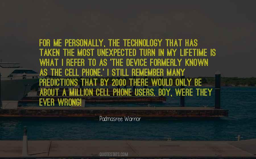 Quotes About My Cell Phone #1785272