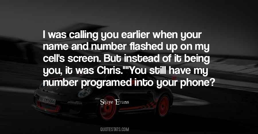 Quotes About My Cell Phone #843977