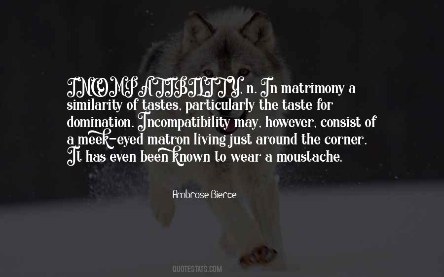 Quotes About Incompatibility #787222