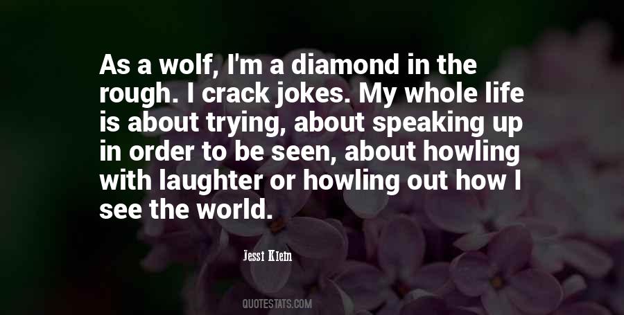 Quotes About Wolf Howling #481528