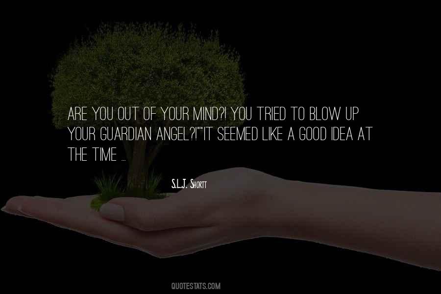 Quotes About Guardian Angel #1197045