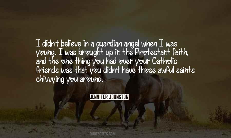 Quotes About Guardian Angel #1582509