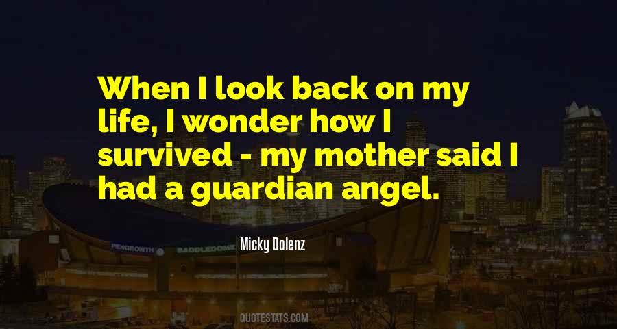 Quotes About Guardian Angel #1675356