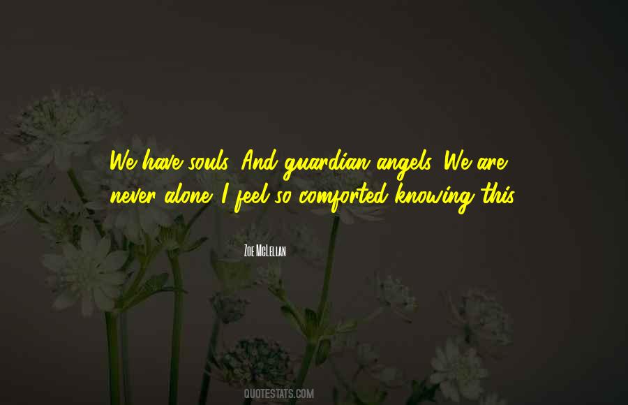 Quotes About Guardian Angel #175112