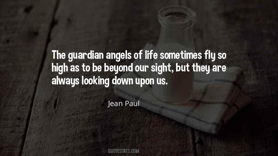 Quotes About Guardian Angel #281187