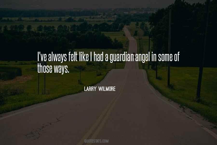 Quotes About Guardian Angel #571309