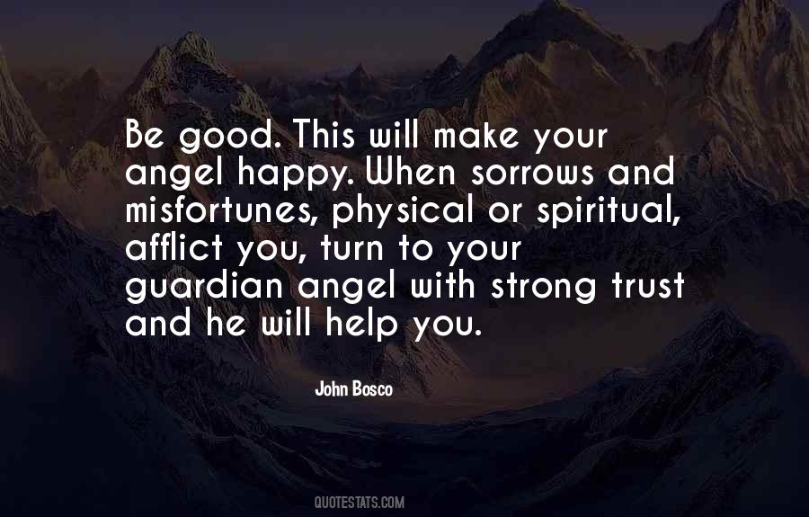 Quotes About Guardian Angel #727147