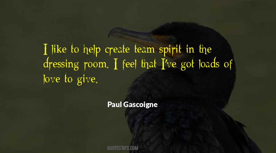 Quotes About Team Spirit #1811844