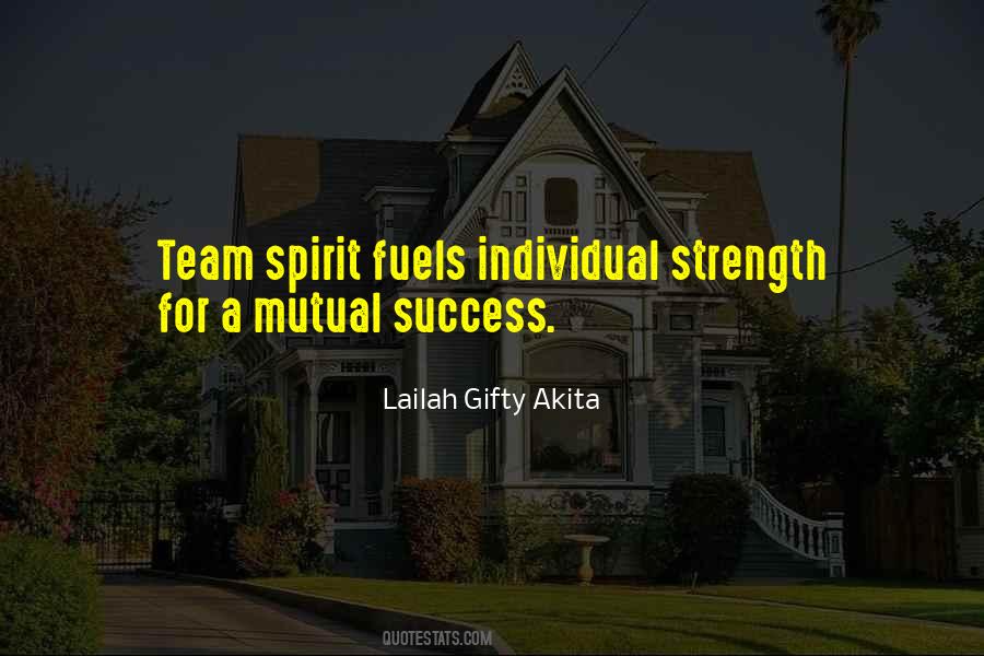 Quotes About Team Spirit #1832588