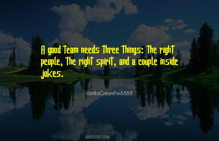 Quotes About Team Spirit #307270