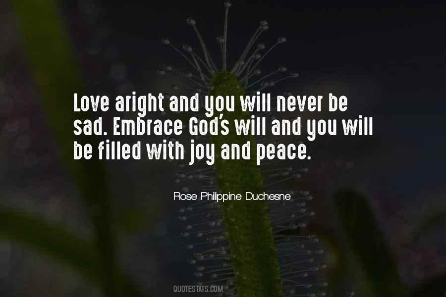 Quotes About Peace Joy And Love #488560
