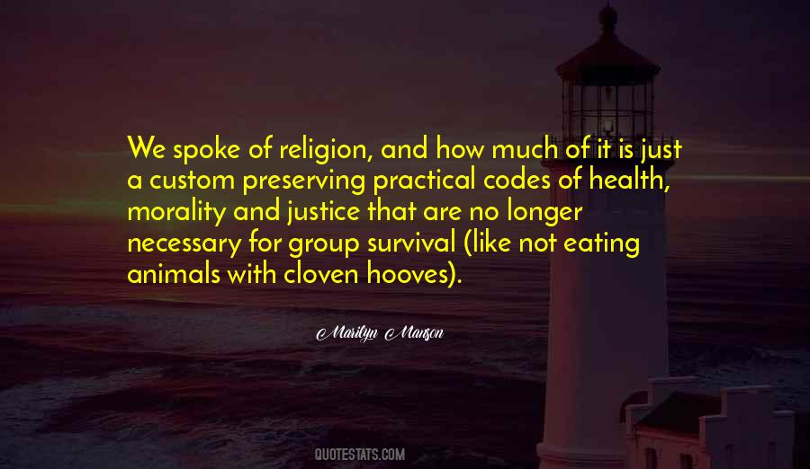 Quotes About Morality And Justice #128365