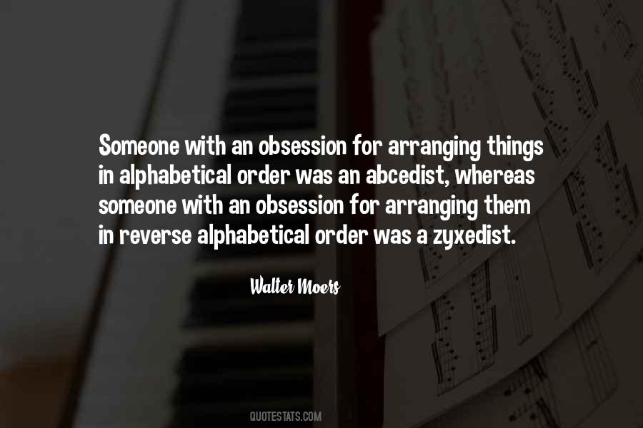 Quotes About Obsession With Someone #1260901