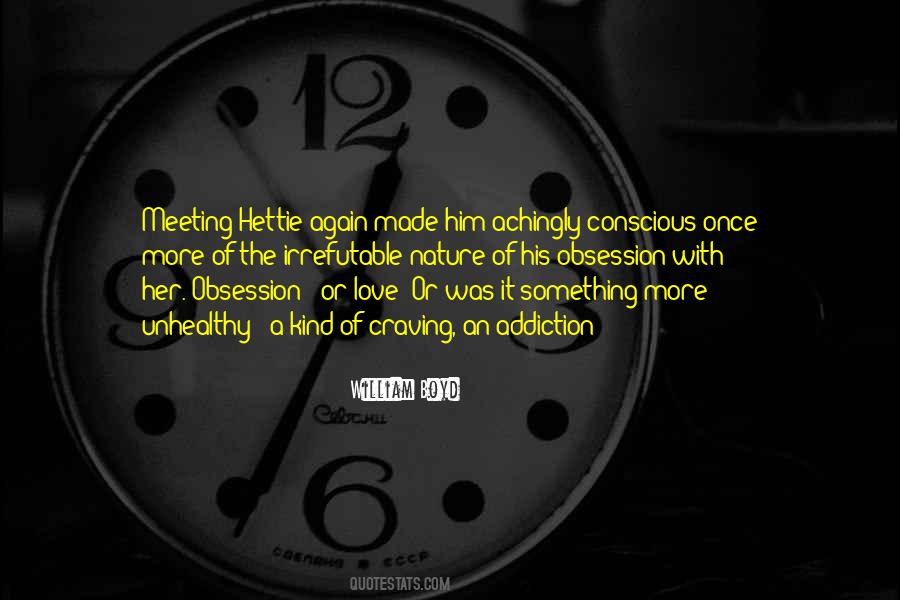 Quotes About Obsession With Someone #61590