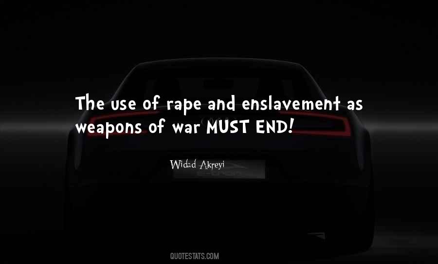 Quotes About Enslavement #1540000