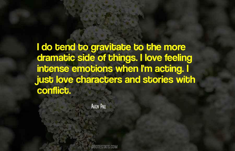 Quotes About Acting On Emotions #145176