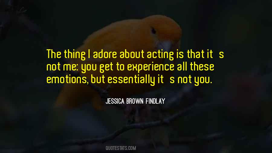 Quotes About Acting On Emotions #730960