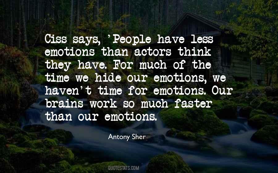 Quotes About Acting On Emotions #929163