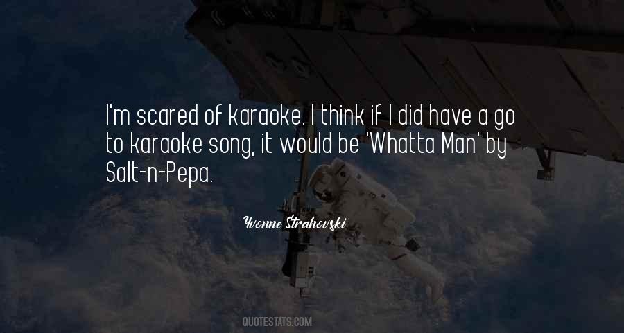 Quotes About Karaoke #872067