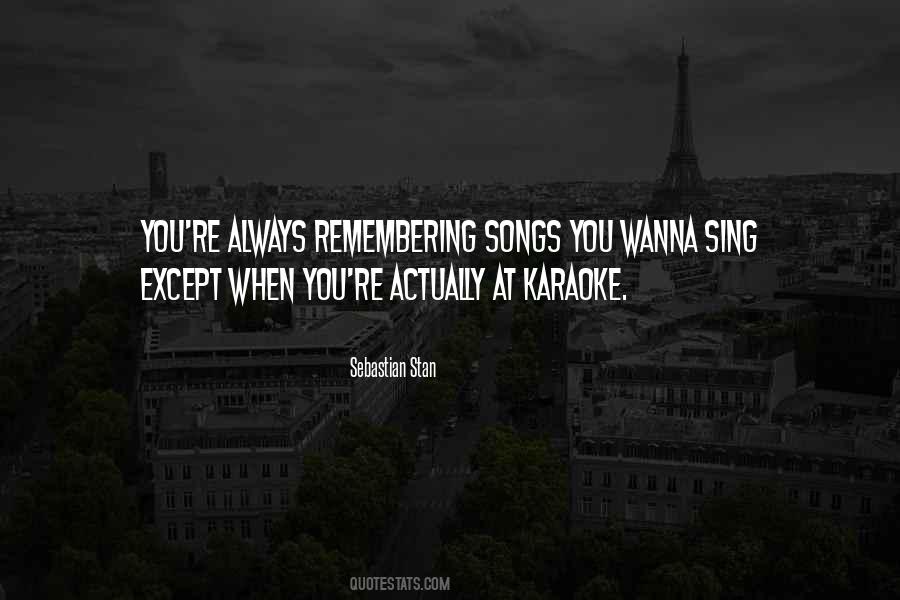 Quotes About Karaoke #896799