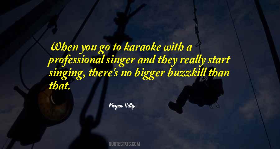 Quotes About Karaoke #948258