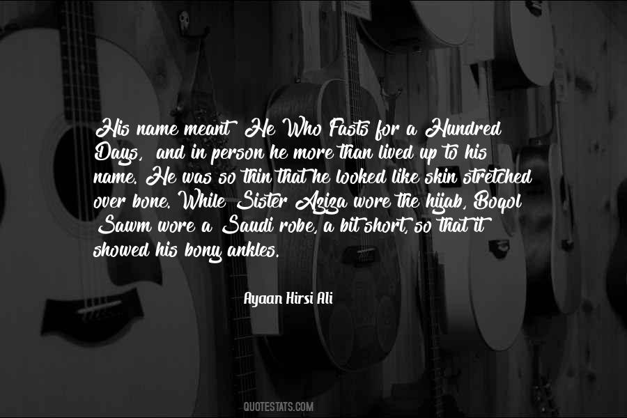 Quotes About Aziza #407214