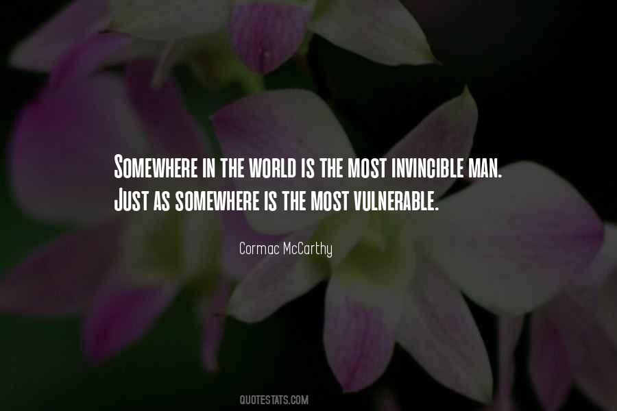 Vulnerable Man Quotes #15392