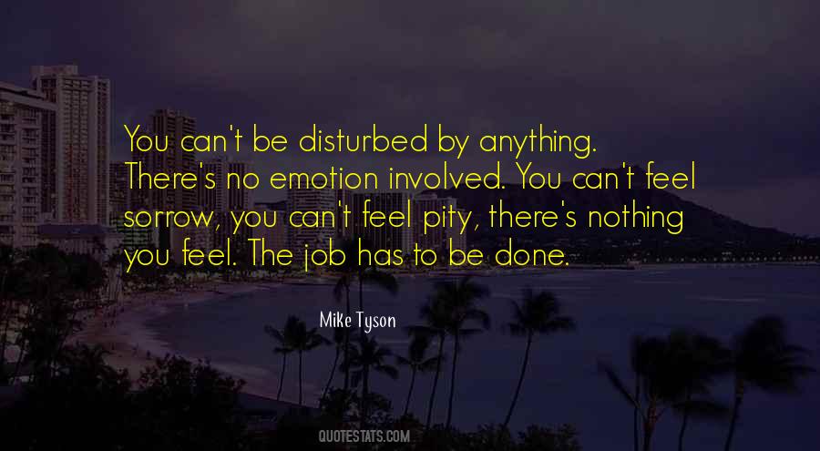 No Emotion Quotes #1521689